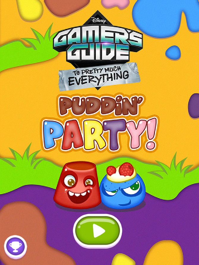 Gamer's Guide to Pretty Much Everything: Puddin' Party