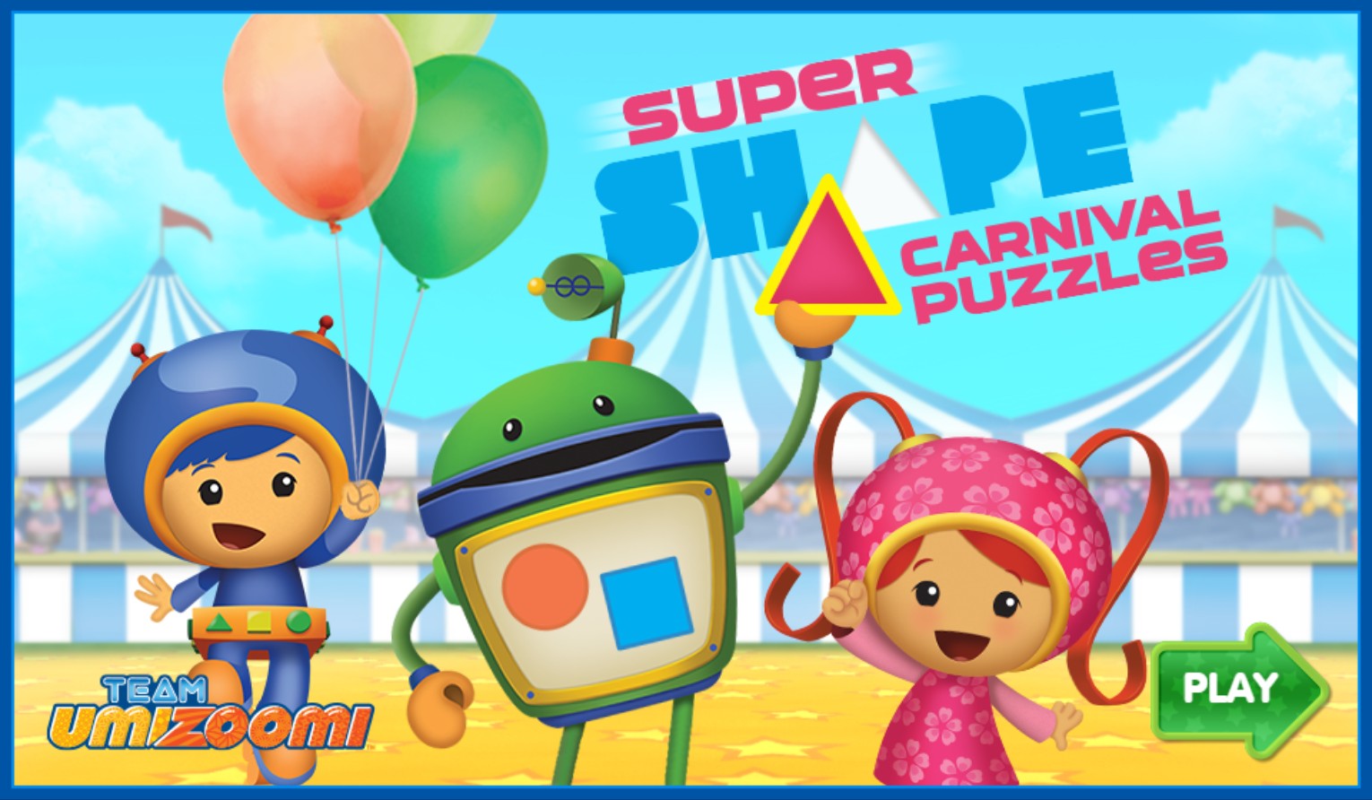 Super Shape Carnival Puzzles - Team Umizoomi Game