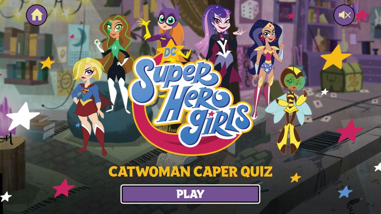 DC Super Hero Girls Catwoman Caper Quiz Game